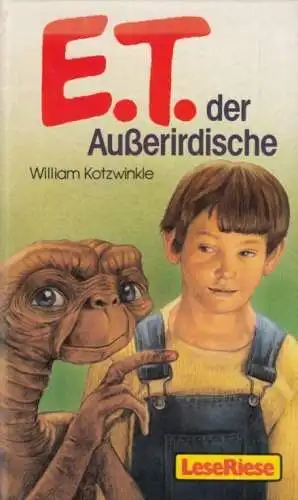 Buch: E.T. der Außerirdische, Kotzwinkle, William. LeseRiesen, 1989