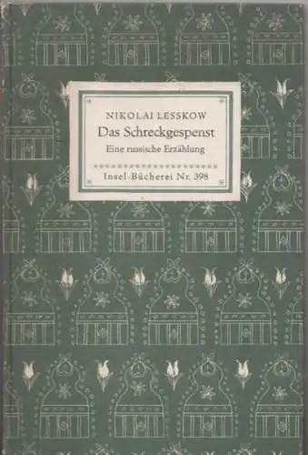 Insel-Bücherei 398, Das Schreckgespenst, Lesskow, Nikolai. 1949, Insel-Verlag