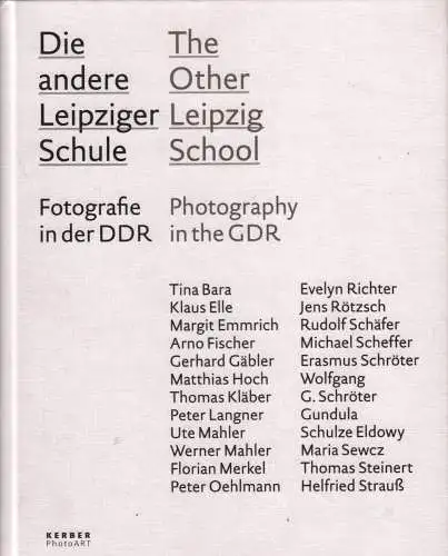 Buch: Die andere Leipziger Schule, Knorr, Susanne (u.a.), 2009, Kerber Verlag