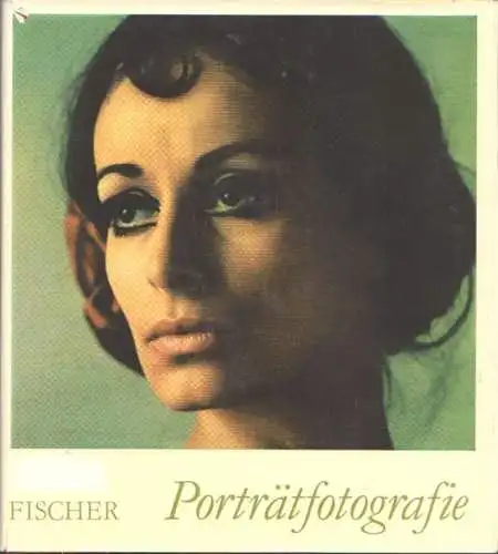 Buch: Porträtfotografie, Fischer, Klaus. 1973, VEB Fotokinoverlag