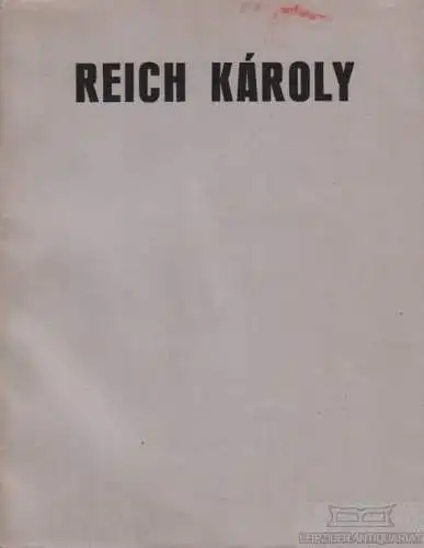 Buch: Rajzai, Reich, Karoly. 1987, gebraucht, gut