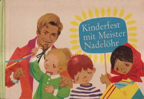 Buch: Kinderfest mit Meister Nadelöhr, 1966, Friedrich Hofmeister Verlag