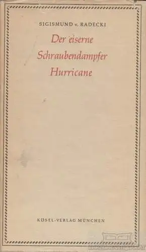 Buch: Der eiserne Schraubendampfer Hurricane, Radecki, Sigismund. 1955