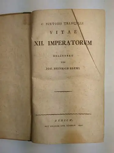 Buch: C. Suetonii Tranquilli Vitae XII. Imperatorum, J. H. Bremi, 1800, Ziegler