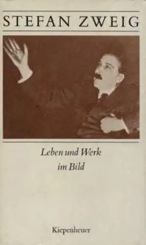 Buch: Stefan Zweig, Prater, Donald u. Volker Michels. 1984, gebraucht, gut