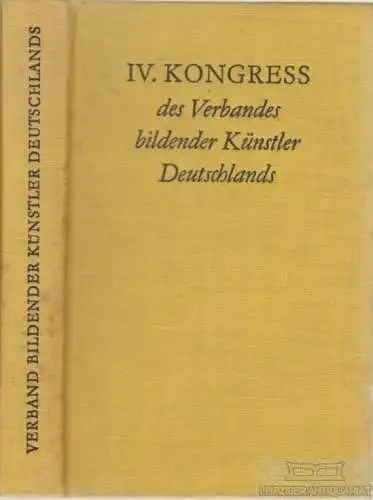 Buch: Vierter Kongress des Verbandes bildender Künstler Deutschlands, Arnold