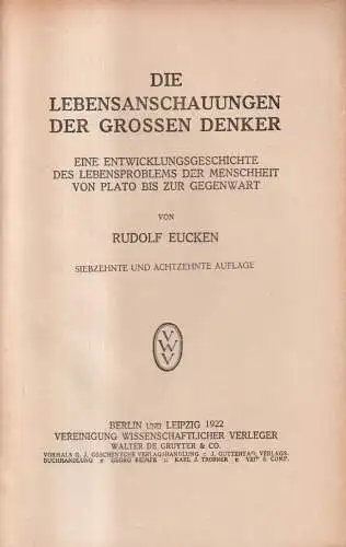 Buch: Die Lebensanschauungen der Grossen Denker, Eucken, Rudolf. 1925, Au 333664