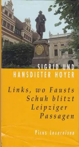 Buch: Links, wo Fausts Schuh blitzt, Hoyer, Sigrid und Hansdieter. 2008