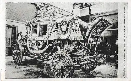 AK Versailles. Musee des Voitures. Voiture du Sacre de Charles X. ca. 1908, gut