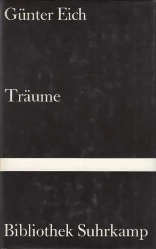 Buch: Träume, Eich, Günter. Bibliothek Suhrkamp, 1981, Suhrkamp Verlag