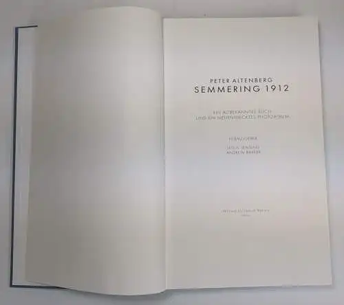 Buch: Semmering 1912, Das altbekannte Buch ... Peter Altenberg, 2002, Eichbauer