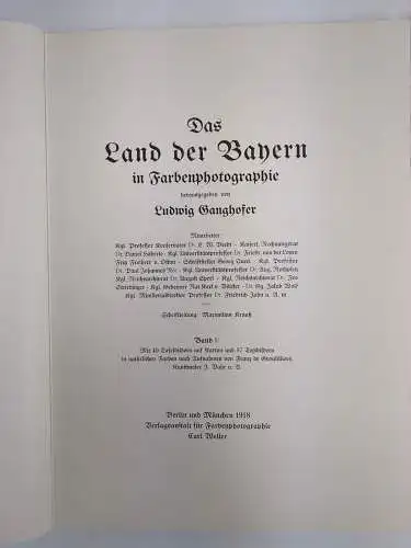 Buch: Das Land der Bayern in Farbenphotographie 1+2, Ganghofer, 1918, 2 Bände