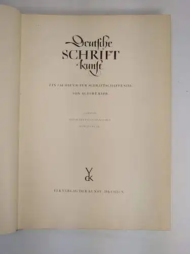 Buch: Deutsche Schriftkunst, Albert Kapr. 1955, Verlag der Kunst, gebraucht, gut