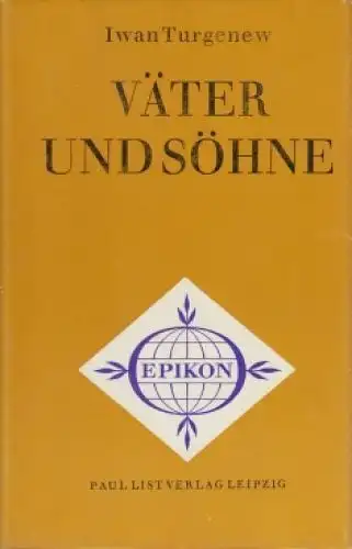 Buch: Väter und Söhne, Turgenjew, Iwan. Epikon - Romane der Weltliteratur, 1980