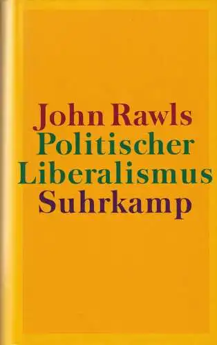 Buch: Politischer Liberalismus, Rawls, John, 1998, Suhrkamp, gebraucht, gut