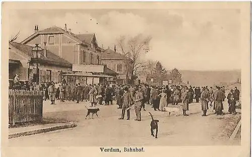 AK Verdun. Bahnhof. ca. 1917,  gebraucht, gut