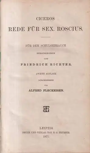 Buch: Ciceros Rede für Sex. Roscius / T. Annius Milo / Catilinarische Reden