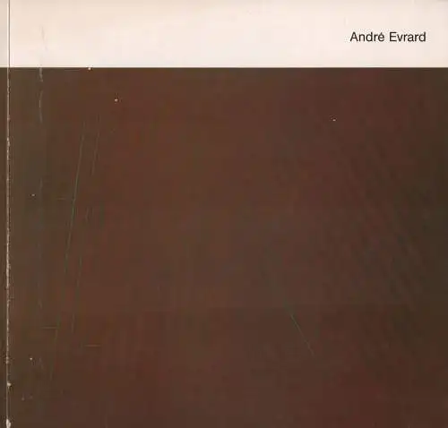 Ausstellungskatalog: Andre Evrard, 1982, Albrecht-Dürer-Gesellschaft, Katalog 49