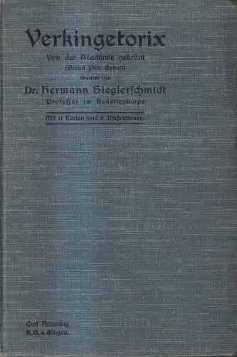 Buch: Verkingetorix, Camille Jullian, Hermann Sieglerschmidt, Carl Flemming Vlg.