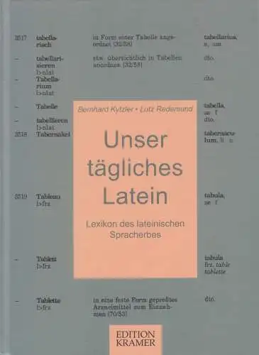 Buch: Unser tägliches Latein. Kytzler  / Redemund, 2013, Edition Kramer