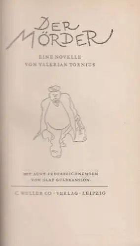 Buch: Der Mörder, Eine Novelle, 1928, C. Weller, illustriert v. Olaf Gulbransson