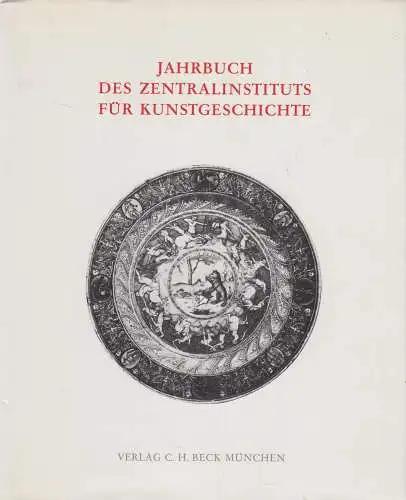 Buch: Jahrbuch des Zentralinstituts für Kunstgeschichte Band II 1986, C. H. Beck