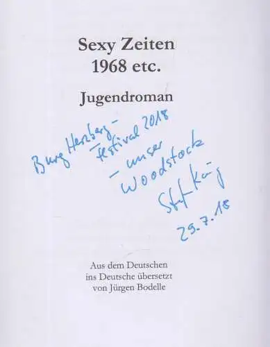 Buch: Sexy Zeiten 1968 etc, Jugendroman, Koenig, 2018, Pegasus Bücher, signiert