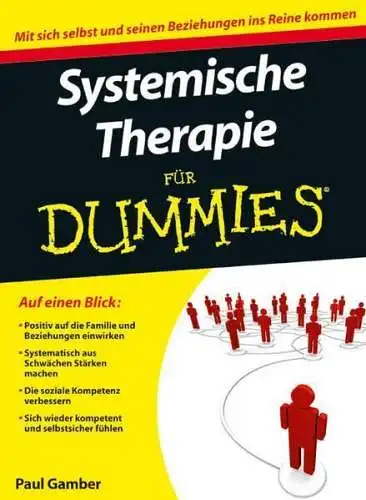 Buch: Systemische Therapie für Dummies, Gamber, Paul, 2011, WILEY-VCH Verlag