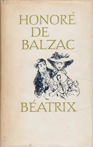 Buch: Beatrix. Frauenstudien. Die verlassene Frau. Balzac, 1966, Aufbau