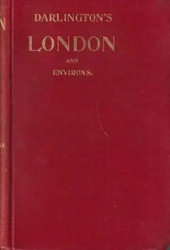 Buch: Darlington's London and Environs, E. C. Cook, Simpkin, Marshall, Hamilton