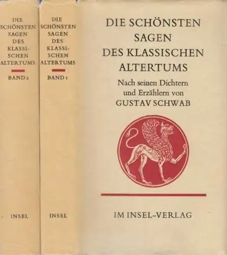 Buch: Die Schönsten Sagen des klassischen Altertums, Schwab, Gustav. 2 Bänd 1572