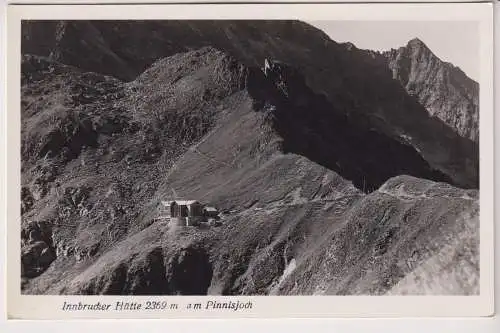 AK Innbrucker Hütter am Pinnisjoch, ca. 1938, P. Karberger, gebraucht gut