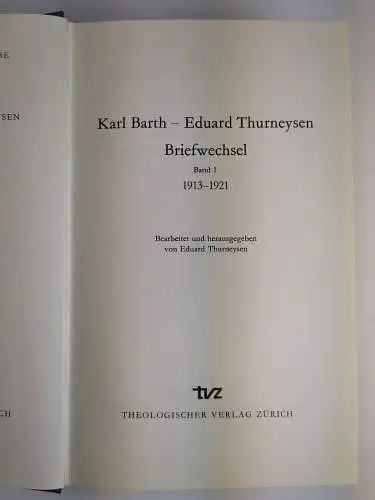 Buch: Karl Barth & Eduard Thurneysen - Briefwechsel, 1913-1930, 2 Bände, 1973