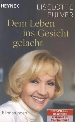 Buch: Dem Leben ins Gesicht gelacht, Pulver, Liselotte. 2017, gebraucht sehr gut