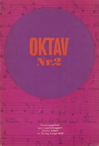 Heft: Oktav Nr. 2. Wunderlich, Roland / Hönig, Bernhard, 1968, Verlag Junge Welt