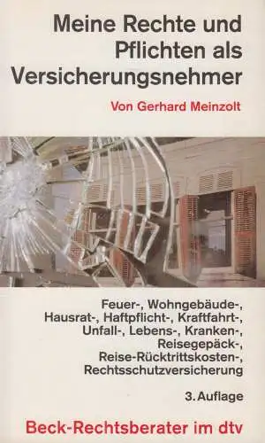 Buch: Meine Rechte und Pflichten als Versicherungsnehmer, Meinzolt, Gerhard