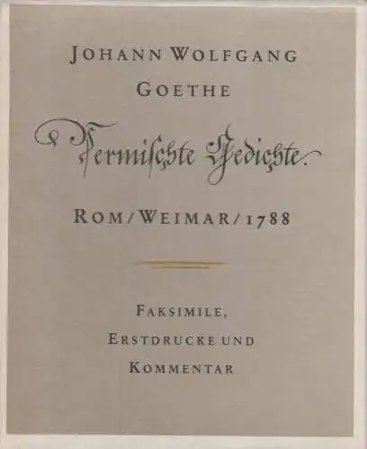 Buch: Vermischte Gedichte, Goethe, Johann Wolfgang von, 1984, Edition Leipzig