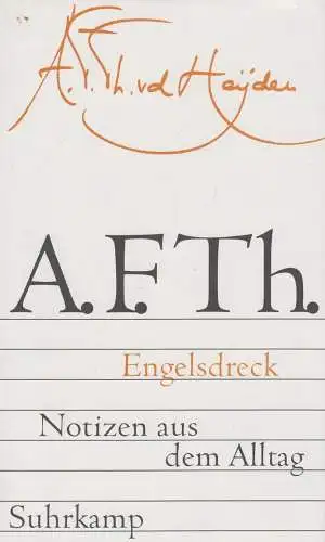 Buch: Engelsdreck - Notizen aus dem Alltag. Van der Heijden, 2006, Suhrkamp