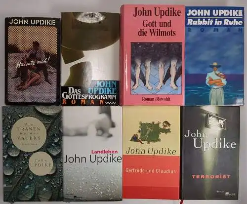 8 Romane John Updike: Gertrude und Claudius; Heirate mich!; Das Gottesprogramm..