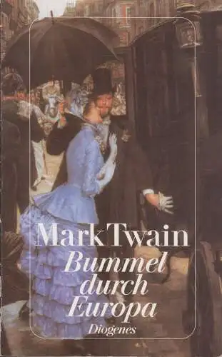 Buch: Bummel durch Europa, Mark Twain, 1993, Diogenes Verlag, gebraucht, gut