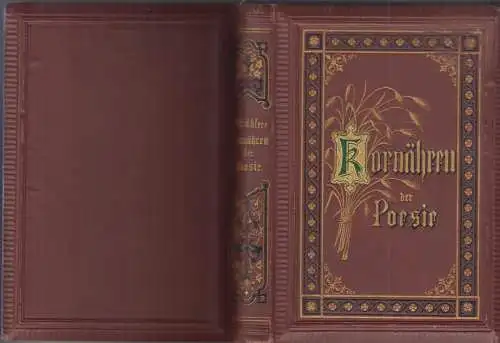 Buch: Kornähren der Poesie, Ehlers, Otto E. , 1880,  J. Kühlmann' s Buchhandlung