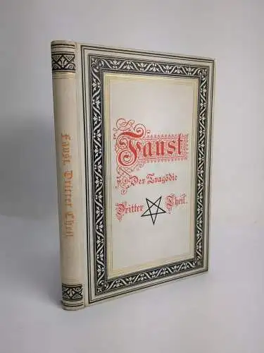 Buch: Faust. Der Tragödie dritter Teil, Friedrich Theodor Vischer, 1889, Laupp