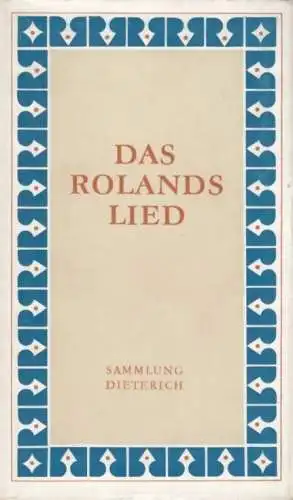 Sammlung Dieterich 341, Das Rolandslied, Besthorn, Rudolf. 1972, gebraucht, gut