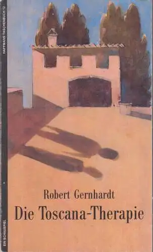 Buch: Die Toscana-Therapie, Gernhardt, Robert, 1988, Haffmans, gebraucht, gut