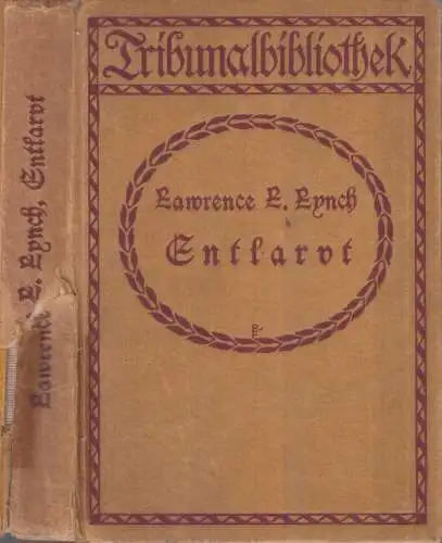 Buch: Entlarvt, Lynch, Lawrence, Carl Henschel, Detektivroman, gebraucht, gut