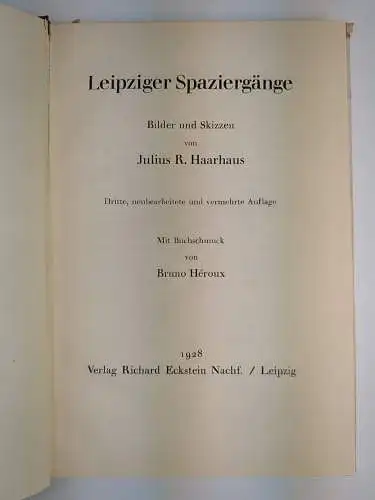 Buch: Leipziger Spaziergänge, Julius R. Haarhaus, 1928, Verlag Richard Eckstein