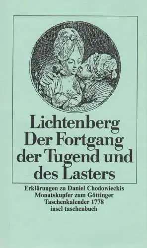 Buch: Der Fortgang der Tugend und des Lasters. Lichtenberg, G. Ch., 1986, Insel