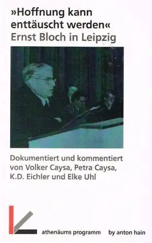 Buch: Hoffnung kann enttäuscht werden, Caysa, V. u.a. 1992, Verlag Anton Hain