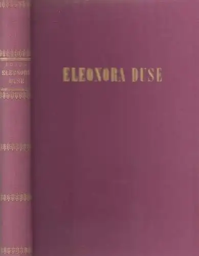 Buch: Eleonora Duse. Bolla, Nino, 1947, Alfred Scherz Verlag, gebraucht, gut