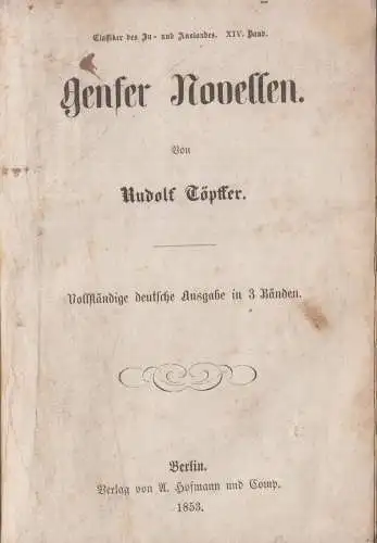 Buch: Genfer Novellen, Töpffer, Rudolf, 1853, A. Hofmann und Comp., 3 in 1 Bände